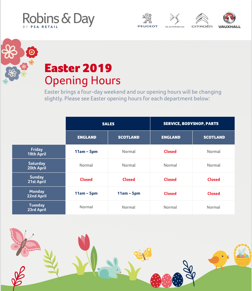 Robins & Day Easter Opening Hours